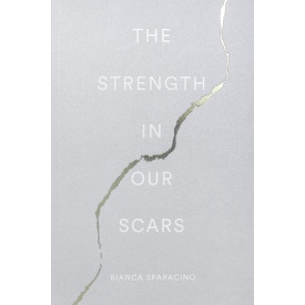 The Strength in Our Scars